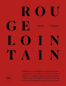 Rouge lointain - Soupart André ; Loze Pierre