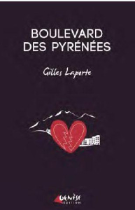 Boulevard des Pyrénées - Laporte Gilles