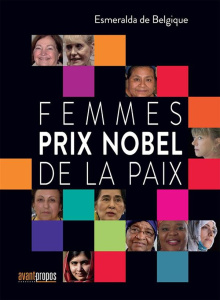 Femmes prix Nobel de la paix - ESMERALDA DE BELGIQU