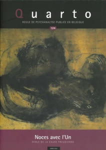 Quarto N° 124, printemps 2020 : Noces avec l'Un - COLLECTIF