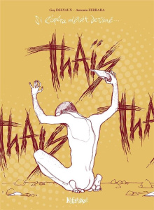 Thaïs - Ferrara Antonio ; Delvaux Guy