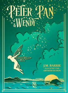 Peter Pan et Wendy - Barrie James Matthew ; Hudson Gwynedd M ; Labbe St