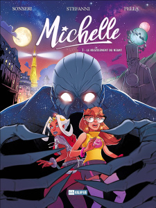 Michelle Tome 1 : Le rugissement du Néant - Sonseri Marco ; Stefanni Marco ; Fella Ilaria ; Fe
