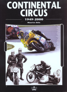Continental Circus. 1949-2000, édition trilingue français-anglais-allemand - Büla Maurice ; Schertenleib Jean-Claude