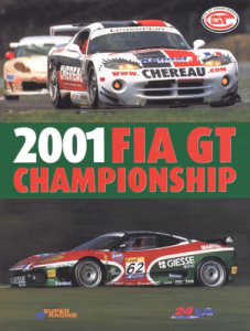 2001 FIA GT Championship. Proximus 24 Hours of Spa, édition bilingue français-anglais - Engels Christophe ; Franssen Vincent ; Teissèdre J