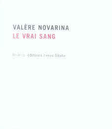 Le vrai sang. Avec 1 CD audio - Novarina Valère