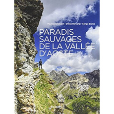 Paradis sauvages de la Vallée d'Aoste - Chatelain, Romanzi