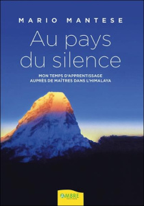 Au pays du silence - Mantese Mario,Ball-Simon Danièle