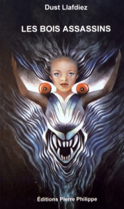 Les bois assassins - Llafdiez de Ravicelau Dust