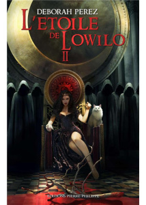 L'étoile de Lowilo Tome 2 : L'éveil - Perez Déborah