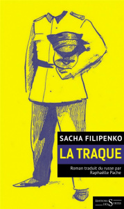 La traque - Filipenko Sacha