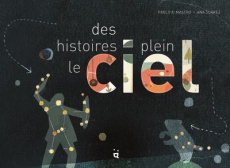 Des histoires plein le ciel - Mastro Pablo Alonso ; Suárez Ana ; Da Silva Julie