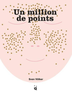 Un million de points - Völker Sven ; Pidoux Aude