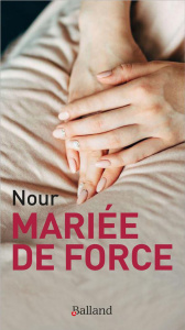 Mariée de force - NOUR