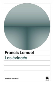 Les évincés. Pages vécues - Lemuel Francis ; Cicchini Marco