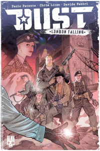 Dust Tome 1 : London falling - Lites Chris ; Fabbri Davidé ; Bulgheroni Luca ; Sa