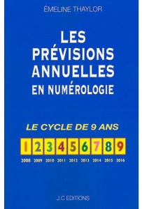 Les prévisions annuelles en numérologie - Thaylor Emeline