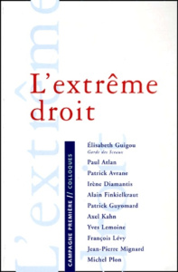 Malaise dans la civilisation. L'extrême droit - COLLECTIF