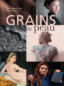 Grains de peau - Tollet Anne-Isabelle ; Walter Isabelle
