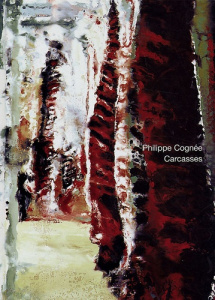 Carcasses - Cognée Philippe