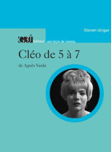 Cléo de 5 à 7 de Agnès Varda - Ungar Steven