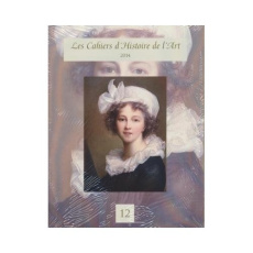 Les Cahiers d'Histoire de l'Art n°12 - COLLECTIF