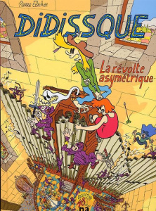 Didissque Tome 1 : La révolte asymétrique - Elahee Pierre