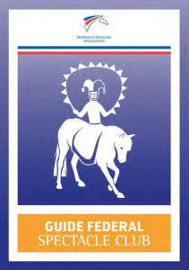 GUIDE FEDERAL SPECTACLE CLUB - FFE
