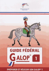 GUIDE FEDERAL GALOP 1 - FFE