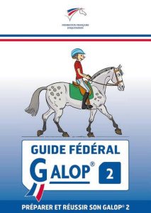 GUIDE FEDERAL GALOP 2 - FFE