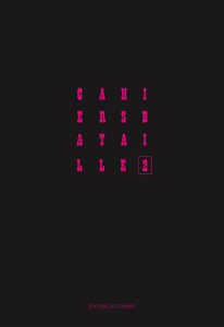 Cahiers Bataille N° 2 - Marczuk Monika