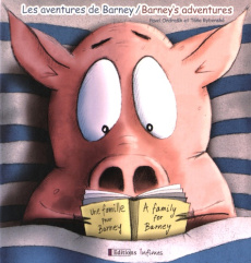 Les aventures de Barney Tome 1 : Une famille pour Barney. Edition bilingue français-anglais - Ondrasik Pavel ; Rybenska Tana ; Pasquet Murielle