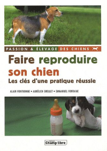 FAIRE REPRODUIRE SON CHIEN - FONTBONNE-A