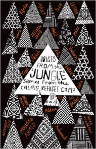 Les voix de la "Jungle". Histoires de réfugiés au camp de Calais - RUTTER CEDRIC
