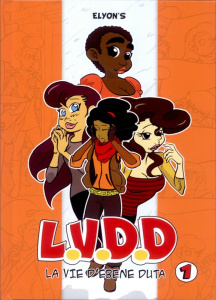 LVDD, La vie d'Ebène Duta Tome 1 - ELYON'S
