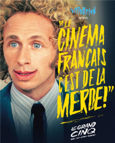Distorsion - le cinema francais c'est de la merde ! t05 - le grand cinq - COLLECTIF/SALLE