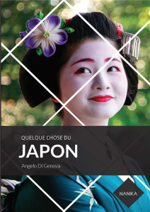 Quelque chose du Japon - Di Genova Angelo ; Boullier Morgane
