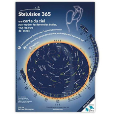 Stelvision 365. Une carte du ciel pour repérer facilement les étoiles, tous les jours de l'année, 9e - Armagnac Bertrand d' ; Bauza Gérard