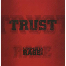 Trust. Au Nom de la Rage Tour, avec 2 DVD - Bonvoisin Bernie - Krief Norbert