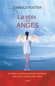La voix des Anges - Foster Carole