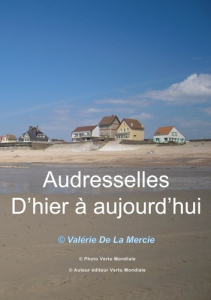 Audresselles d'hier à aujourd'hui - Mercier Véronique