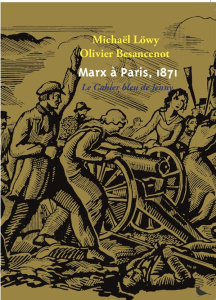 Marx à Paris, 1871. Le cahier bleu de Jenny - Löwy Michael ; Besancenot Olivier