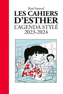 L'agenda stylé Les cahiers d'Esther. Edition 2023-2024 - Sattouf Riad
