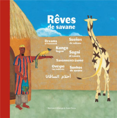 Rêves de savane - Alberge Bertrand ; Rizzo Anne
