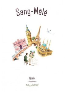Sang-Mêlé. null - Barbar Philippe ; Fié San