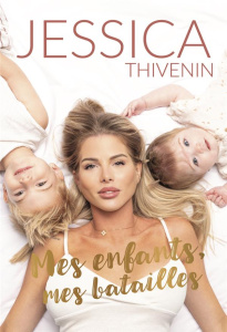Mes enfants, mes batailles - Thivenin Jessica