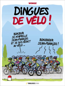 Dingues de vélo ! - Wingz
