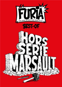La Furia : Hors-série Marsault. Best-of - MARSAULT