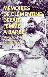 Mémoires de Clémentine Delait, femme à barbe - Delait Clémentine ; Ramber Pol ; Oii-france Collec