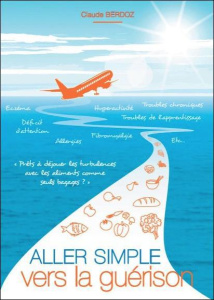 Aller simple vers la guérison - Berdoz Claude